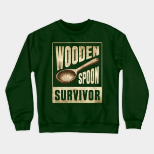 Wooden Spoon Survivor Retro Vintage Crewneck Sweatshirt